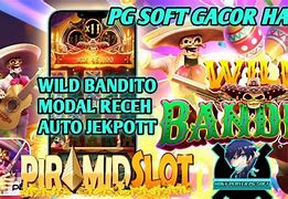 Slot Gacor Hari Ini - Cara Main Slot Wild Bandito Slot Online